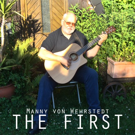 Manny von Wehrstedt - The First